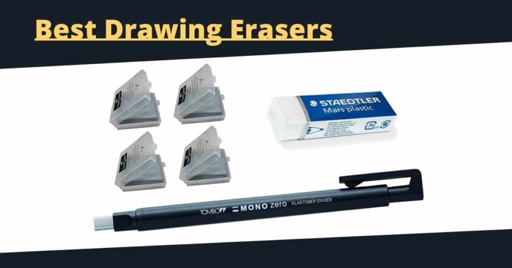 Best Erasers For Serious Artists Enhance Drawing