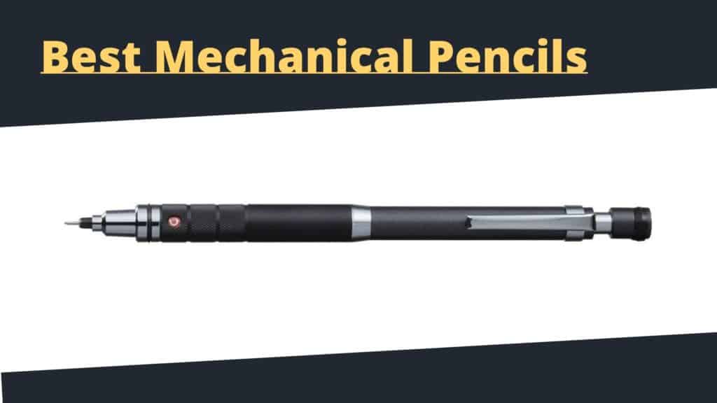 Best Mechanical Pencils For Drawing: Which Is The Undisputed Champion ...